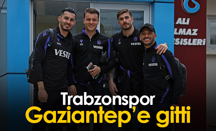 Trabzonspor, Gaziantep Deplasmanına Özel Uçakla Hareket Etti