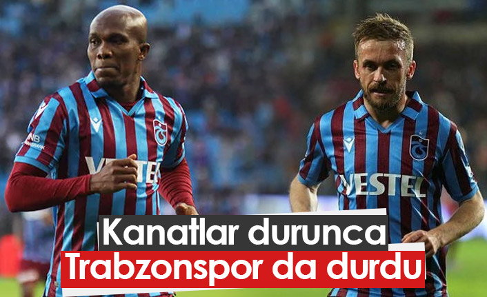 Kanatlar durunca Trabzonspor da durdu