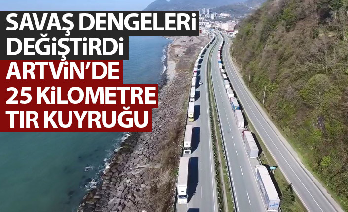 Savaş dengeleri değiştirdi! Artvin'de 25 Kilometre kuyruk oluştu