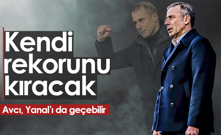 Abdullah Avcı rekor peşinde