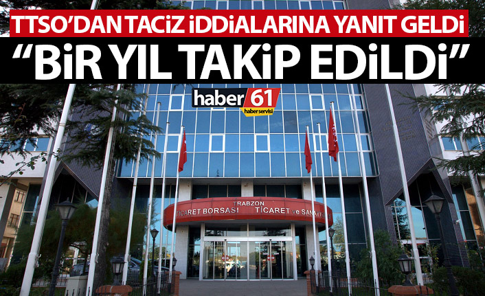 Trabzon TSO’daki taciz iddiaları hakkında resmi açıklama: İki eski çalışanımız...