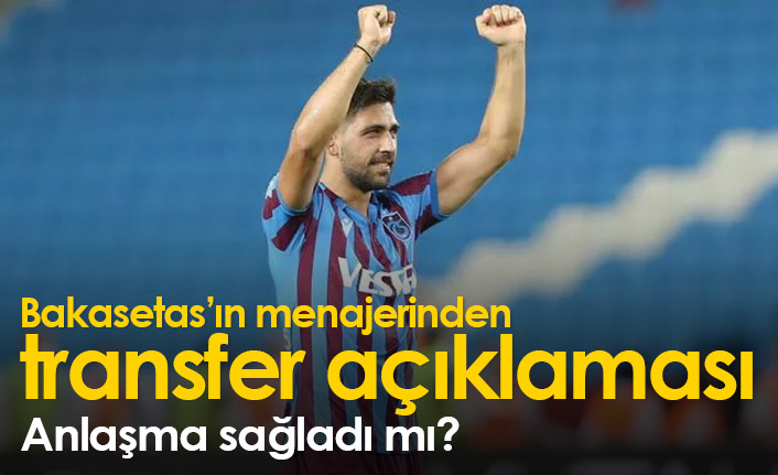 Bakasetas'ın menajerinden transfer açıklaması