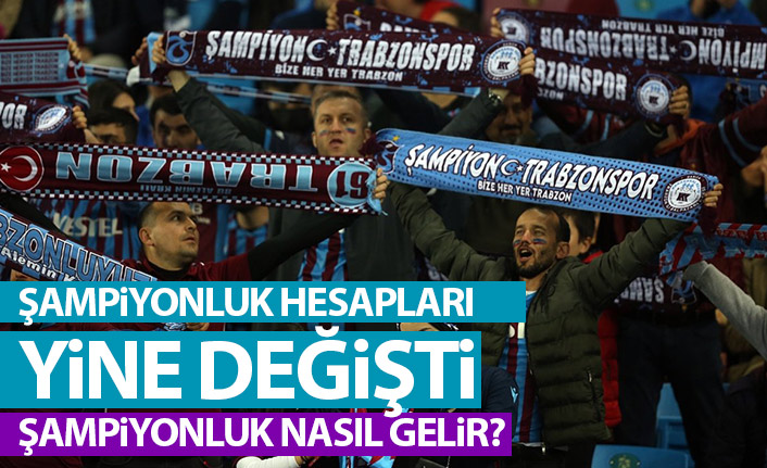 Trabzonspor nasıl şampiyon olur? Hesaplar yine değişti