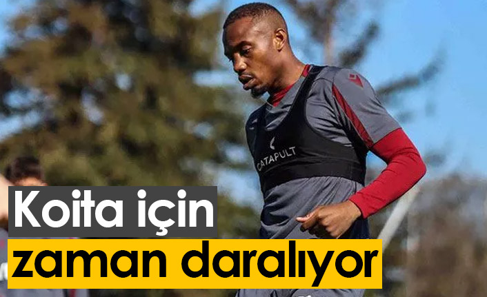 Koita için zaman daralıyor