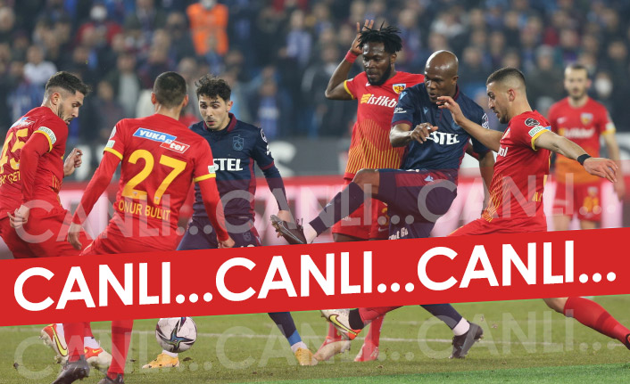 Trabzonspor – Kayserispor | CANLI