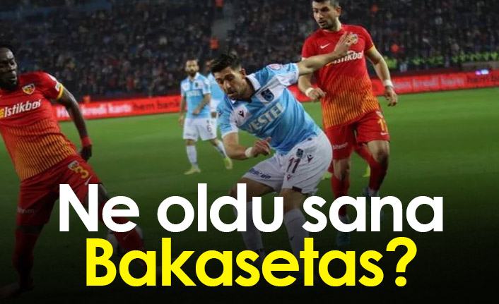 Bakasetas yine bekleneni veremedi