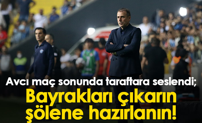 Abdullah Avcı: “Harika bir sezon, taraftar bayraklarını çıkarsın”