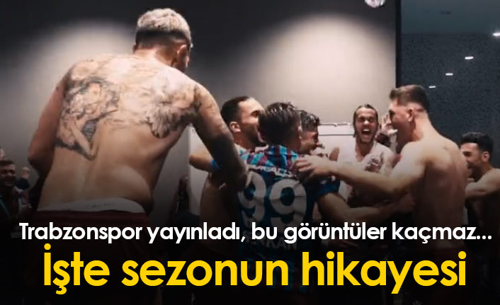 Şampiyon Trabzonspor sezonun hikayesini yayınladı