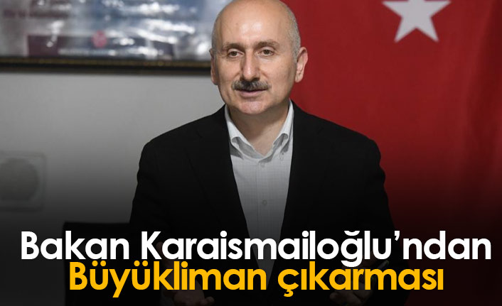 Bakan Karaismailoğlu’ndan Büyükliman çıkarması