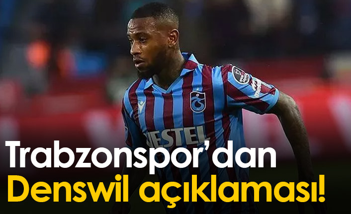 Trabzonspor'dan Denswil açıklaması!