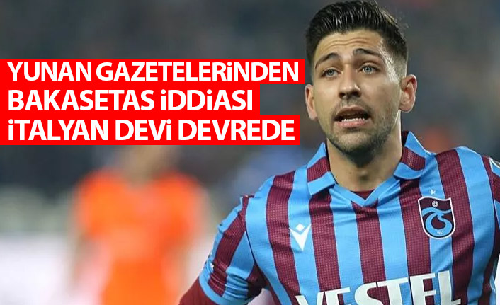 Yunan gazetelerinden Bakasetas iddiası! Fiorentina devrede!