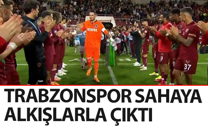 Trabzonspor sahaya alkışlarla çıktı! Hatayspor’dan takdirlik hareket