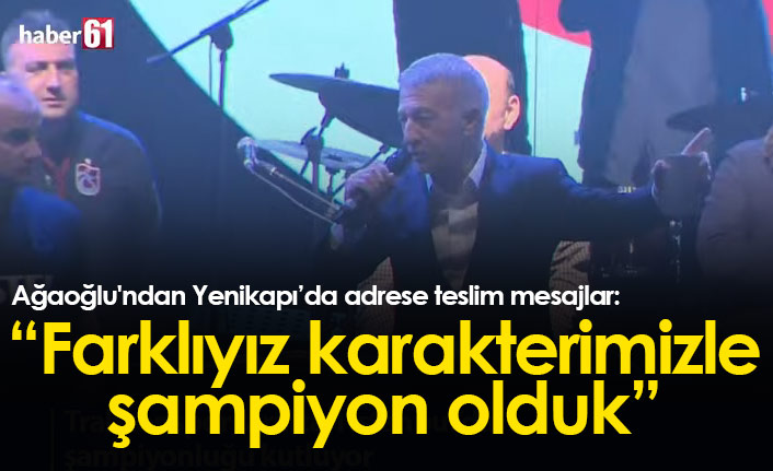 Ağaoğlu'ndan adrese teslim mesajlar:  “Farklıyız karakterimizle şampiyon olduk”