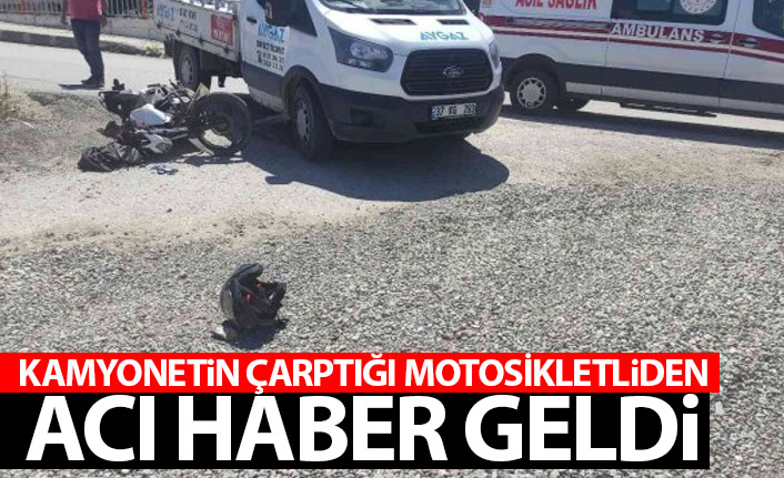 Kamyonetin çarptığı motosikletli öldü