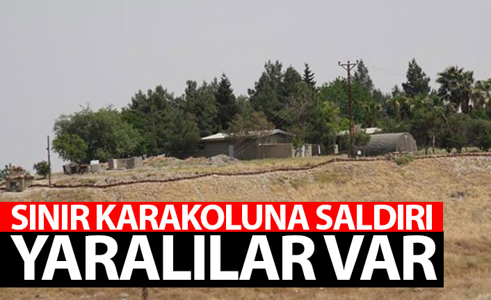 Sınır karakoluna saldırı! Yaralılar var