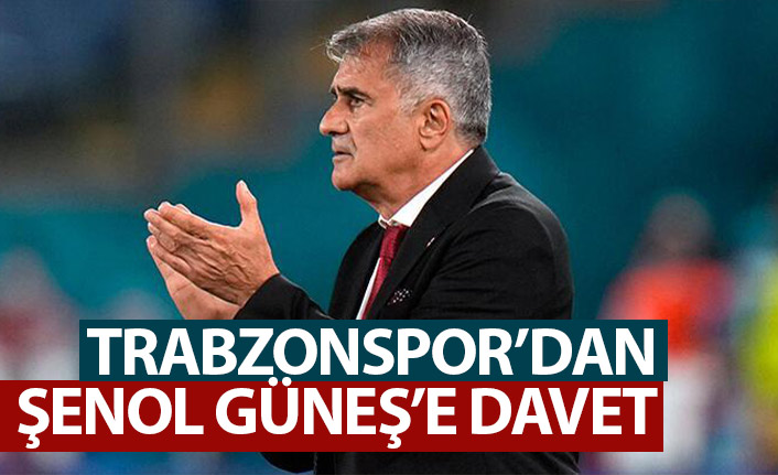 Trabzonspor Şenol Güneş'i davet etti