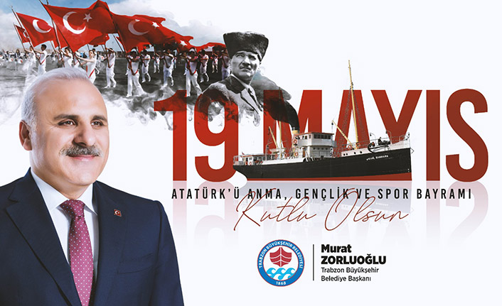 Zorluoğlu'ndan 19 Mayıs mesajı
