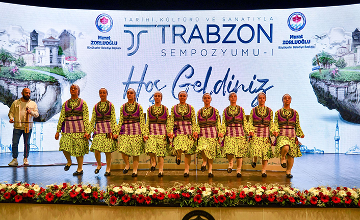 Tarihi, Kültürü ve Sanatıyla Trabzon Sempozyumu başladı