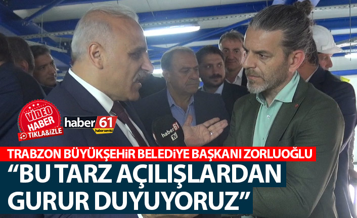 Murat Zorluoğlu "Bu tarz açılışları yaparken gurur duyuyoruz"