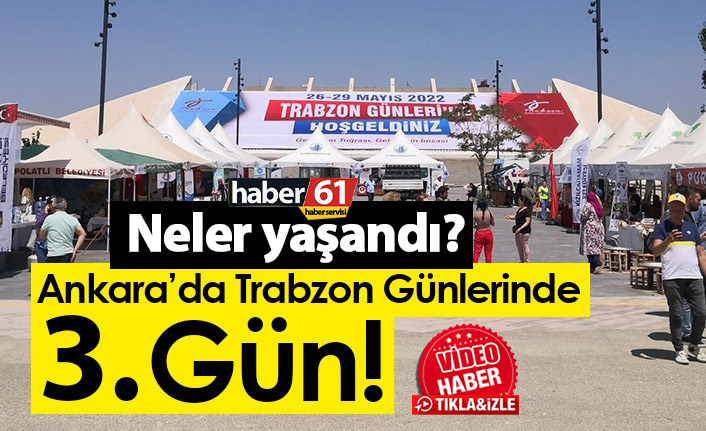 Trabzon günleri 3. gün - Canlı yayın