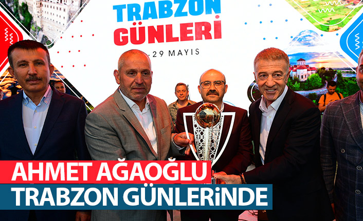 Ahmet Ağaoğlu Trabzon Günlerinde