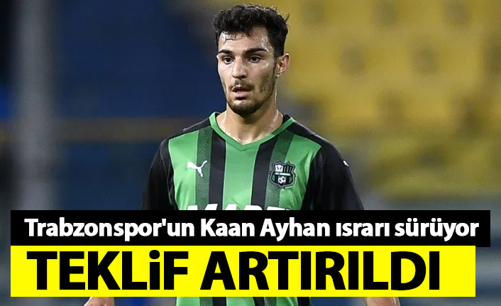 Trabzonspor'un Kaan Ayhan ısrarı sürüyor