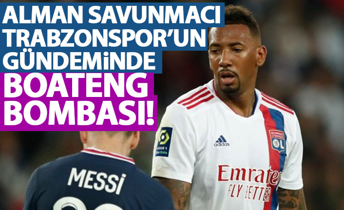 Trabzonspor için bomba iddia! Savunmaya Jerome Boateng