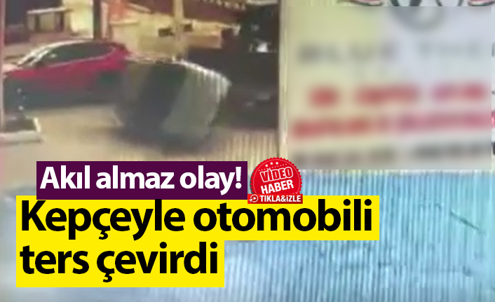 Ordu'da akıl almaz olay: Kepçeyle otomobili ters çevirdi 01 Haziran 2022