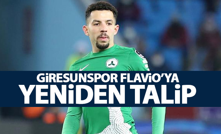 Giresunspor Flavio'yu istiyor