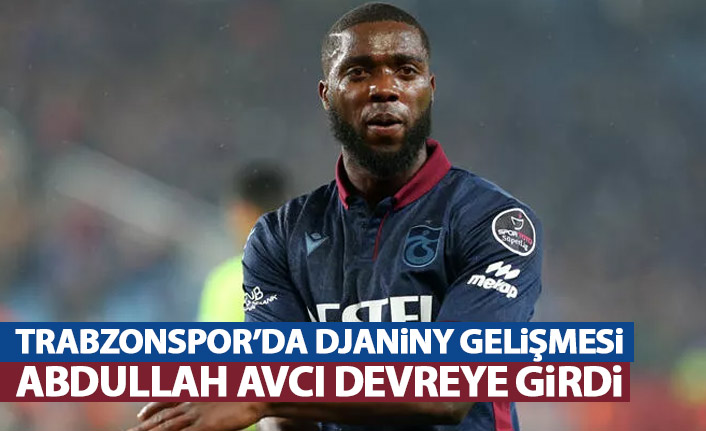 Trabzonspor'da Djaniny gelişmesi! Abdullah Avcı devreye girdi