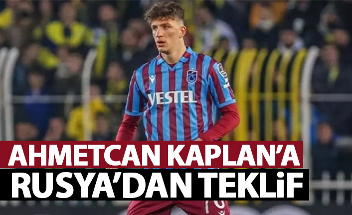 Ahmetcan Kaplan'a Rusya'dan teklif