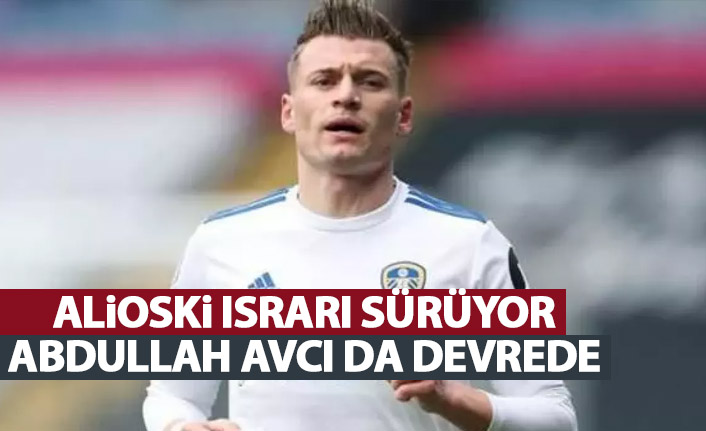 Trabzonspor'un Alioski ısrarı sürüyor! Abdullah Avcı bizzat ilgileniyor