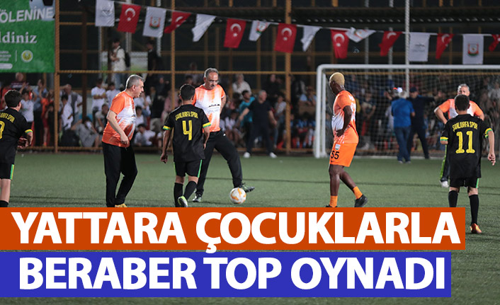  Yattara, Şanlıurfalı çocuklarla top oynadı