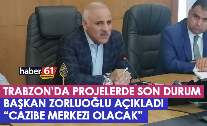 Başkan Zorluoğlu'ndan Trabzon'daki çalışmalar hakkında flaş açıklamalar