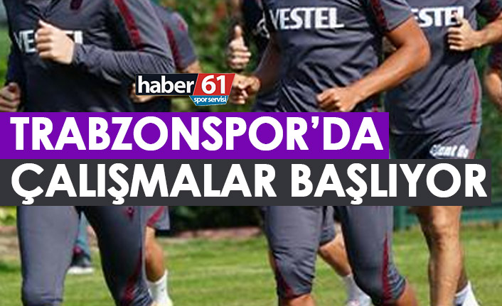 Trabzonspor yeni sezon hazırlıkları için bugün toplanıyor