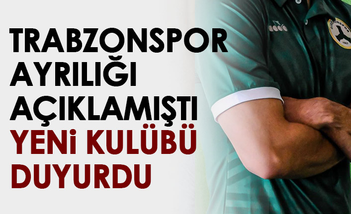 Trabzonspor'dan gitti imzayı attı