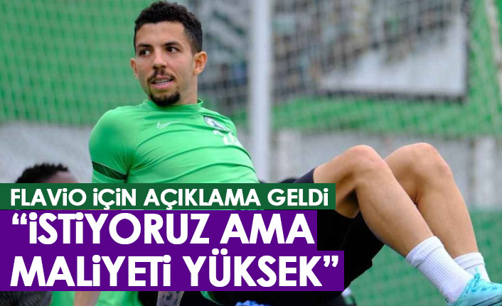 Trabzonspor'un kadroda düşünmediği Flavio için açıklama: İsteriz ama maliyeti yüksek