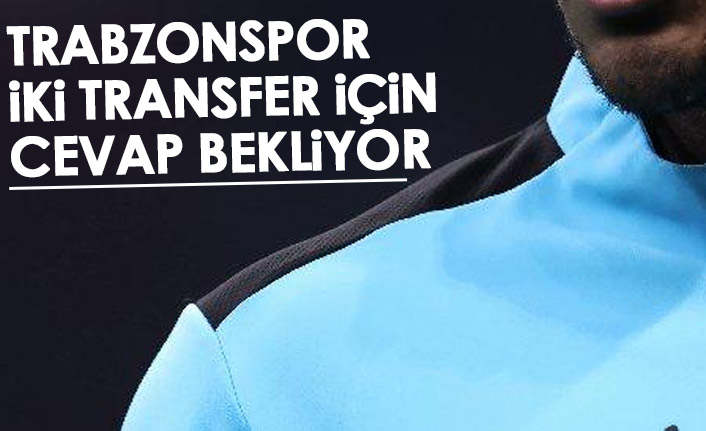 Trabzonspor stoper transferleri için yanıt bekliyor
