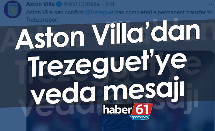 Aston Villa’dan Trezeguet’e veda mesajı
