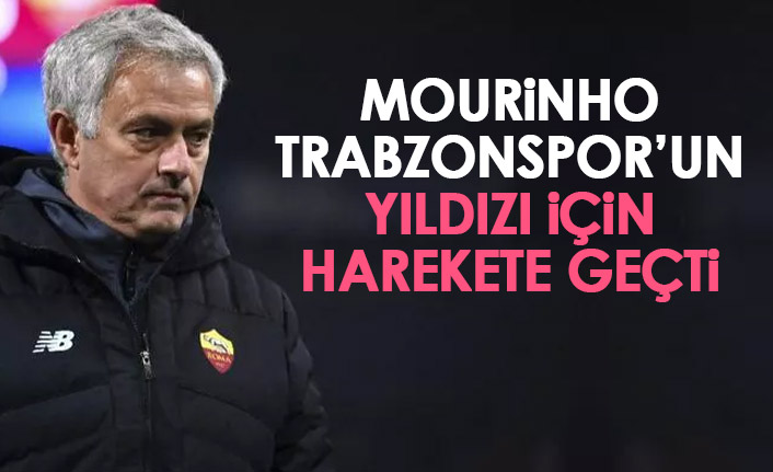 Mourinho Trabzonspor'un yıldız için raporu verdi