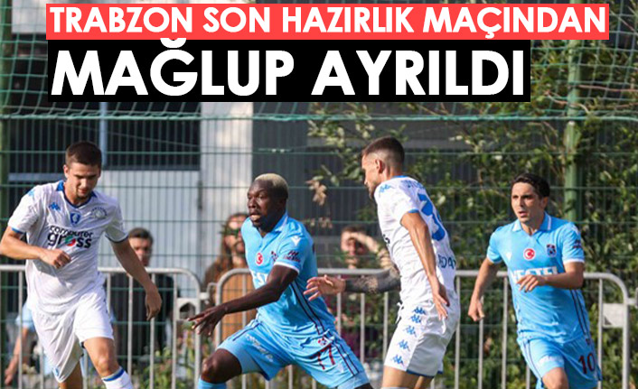 Trabzonspor hazırlık maçında Empoli'ye mağlup oldu