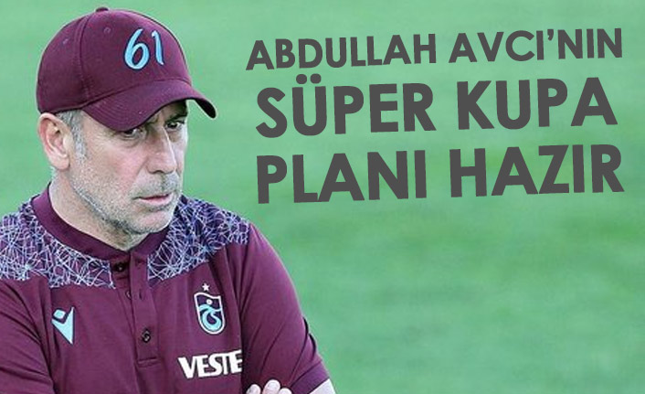 Trabzonspor'un Sivasspor planı hazır