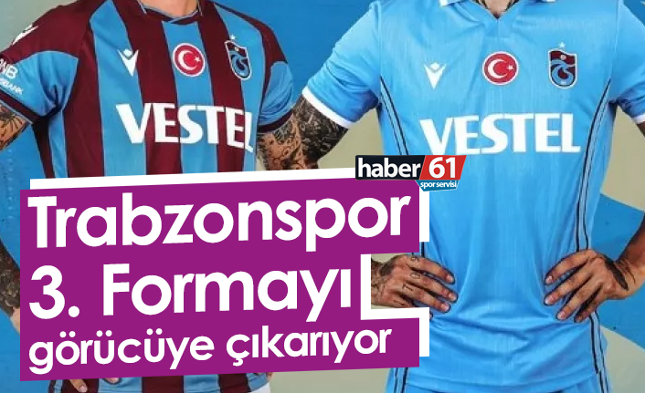 Trabzonspor 3. Formayı görücüye çıkarıyor
