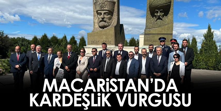 Macaristan'da kardeşlik vurgusu
