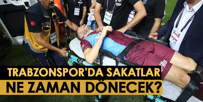 Trabzonspor'da sakatlar ne zaman dönüyor? Visca, Peres, Serkan...