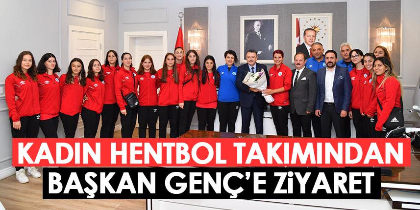 Kadın Hentbol Takımı'ndan Başkan Genç'e ziyaret