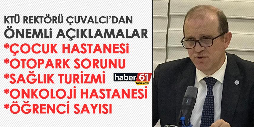 KTÜ Rektörü Çuvalcı açıkladı! Çocuk Hastanesi ne zaman tamamlanacak?