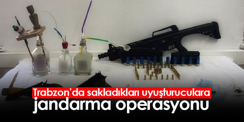 Trabzon’da sakladıkları uyuşturuculara jandarma operasyonu