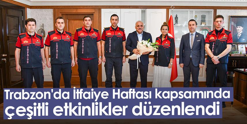 Trabzon'da İtfaiye Haftası kapsamında çeşitli etkinlikler düzenlendi