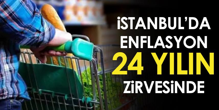 İstanbul'da enflasyon 24 yılın zirvesinde